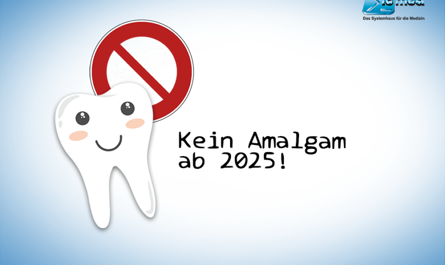 1. Januar 2025: Das Amalgam-Verbot kommt!